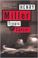 Book cover image of Tropic of Cancer by Henry Miller
