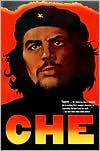 Book cover image of Che Guevara: A Revolutionary Life by Jon Lee Anderson