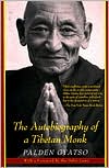 Palden Gyatso: Autobiography of a Tibetan Monk