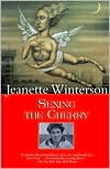Jeanette Winterson: Sexing the Cherry
