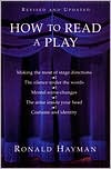 Ronald Hayman: How to Read a Play