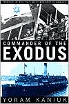 Book cover image of Commander of the Exodus by Yoram Kaniuk