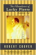 Robert Coover: Adventures of Lucky Pierre: Directors' Cut