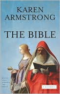 Karen Armstrong: The Bible: A Biography