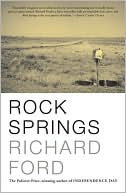 Book cover image of Rock Springs by Richard Ford