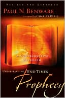 Benware: Understanding End Times Prophecy: A Comprehensive Approach