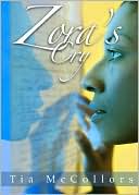 Book cover image of Zora's Cry by McCollors