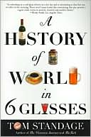 Book cover image of History of the World in 6 Glasses by Tom Standage