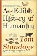 Tom Standage: An Edible History of Humanity