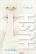 Book cover image of Hush by Eishes Chayil