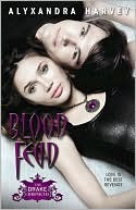 Book cover image of Blood Feud by Alyxandra Harvey