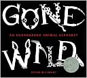 David McLimans: Gone Wild: An Endangered Animal Alphabet