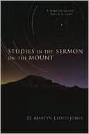 Book cover image of Studies in the Sermon on the Mount by David Martyn Lloyd-Jones