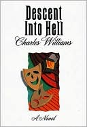 Charles W. Williams: Descent into Hell