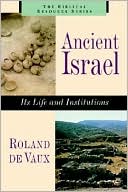 Book cover image of Ancient Israel by Roland De Vaux