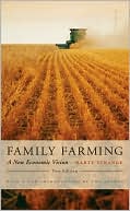 Marty Strange: Family Farming: A New Economic Vision