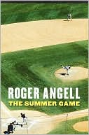 Book cover image of The Summer Game by Roger Angell