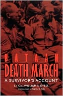 William E. Dyess: Bataan Death March: A Survivor's Account