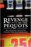 Kim Isaac Eisler: Revenge Of The Pequots