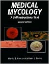 Kathleen Blevins: Medical Mycology: A Self-Instructional Text