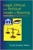 Book cover image of Legal, Ethical and Political Issues in Nursing by Tonia Aiken