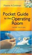 Maxine Goldman: Pocket Guide to the Operating Room