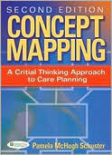 Book cover image of Concept Mapping: A Critical-Thinking Approach to Care Planning by Pamela Schuster