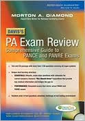 Morton Diamond: Davis's PA Exam Review: Focused Review for the PANCE and PANRE