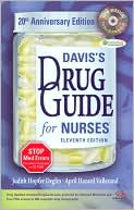 Judith Hopfer Deglin: Davis's Drug Guide for Nurses