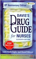 Book cover image of Davis's Drug Guide for Nurses: 20th Anniversary Edition by Judith Hopfer Deglin