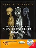 Lynn McKinnis: Fundamentals of Musculoskeletal Imaging