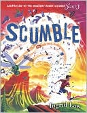 Book cover image of Scumble by Ingrid Law