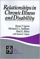 Book cover image of Relationships in Chronic Illness and Disability, Vol. 11 by Renee F. Lyons