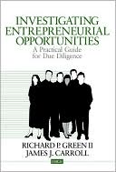 Book cover image of Investigating Entrepreneurial Opportunities: A Practical Guide for Due Diligence by Richard P. Green