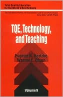 Book cover image of TQE, Technology, and Teaching, Vol. 9 by Eugene R. Hertzke