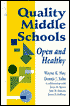 Wayne K. Hoy: Quality Middle Schools: Open and Healthy
