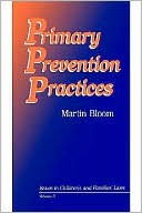 Martin Bloom: Primary Prevention Practices, Vol. 5