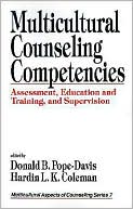 Book cover image of Multicultural Counseling Competencies, Vol. 7 by Donald B. Pope-Davis