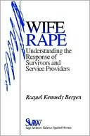 Book cover image of Wife Rape, Vol. 2 by Raquel K. Bergen