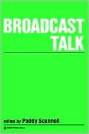 Paddy Scannell: Broadcast Talk, Vol. 5