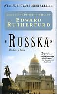Book cover image of Russka by Edward Rutherfurd