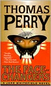 Thomas Perry: The Face-Changers (Jane Whitefield Series #4)