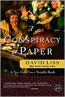 Book cover image of A Conspiracy of Paper (Benjamin Weaver Series #1) by David Liss