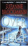 Book cover image of Over the Edge (Troubleshooters Series #3) by Suzanne Brockmann