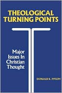 Mckim: Theological Turning Points