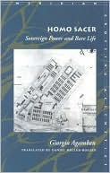 Book cover image of Homo Sacer: Sovereign Power and Bare Life (Meridian: Crossing Aesthetics Series) by Giorgio Agamben