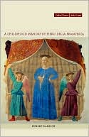 Hubert Damisch: A Childhood Memory by Piero della Francesca