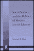 Book cover image of Social Science and the Politics of Modern Jewish Identity by Mitchell Bryan Hart
