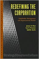 James E. Post: Redefining the Corporation: Stakeholder Management and Organizational Wealth