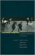 Wayne Cornelius: Controlling Immigration: A Global Perspective